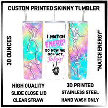 Load image into Gallery viewer, 30 Oz Tumblers *Preorder* (closes 3/17, AR)